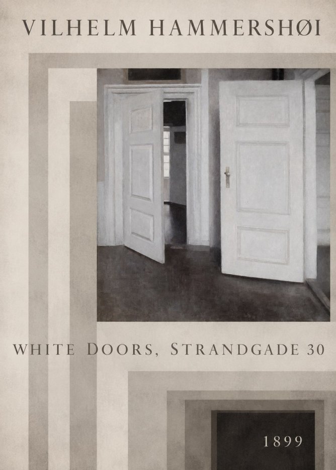 Vilhelm Hammershøi White Doors, Strandgade 30 No5 - Póster
