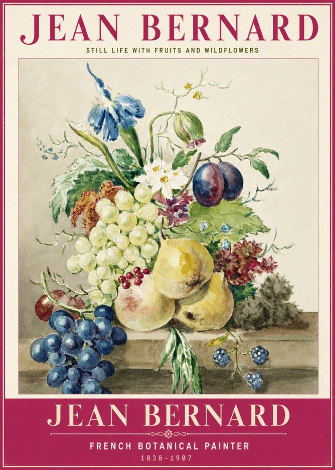 Jean Bernard Still Life with Fruits and Wildflowers No2 - Póster