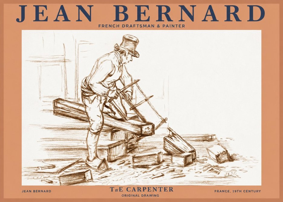 Jean Bernard The Carpenter No2 - Póster