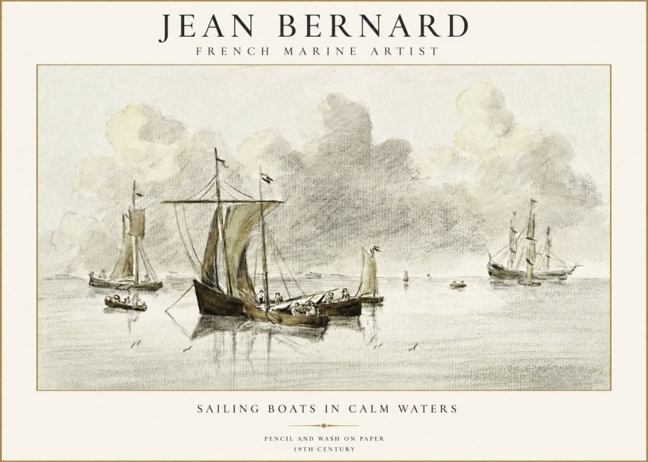 Jean Bernard Sailing Boats in Calm Waters No1 - Póster