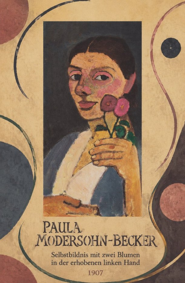 Paula Modersohn-Becker Selbstbildnis Mit Zwei Blumen in Der Erhobenen Linken Hand No3 - Póster