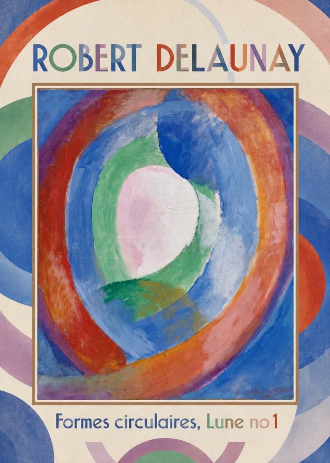 Robert Delaunay Formes Circulaires, Lune No 1 No1 - Póster