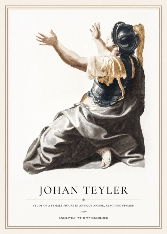 Johan Teyler Study of a Female Figure in Antique Armor, Reaching Upward No1 - Póster