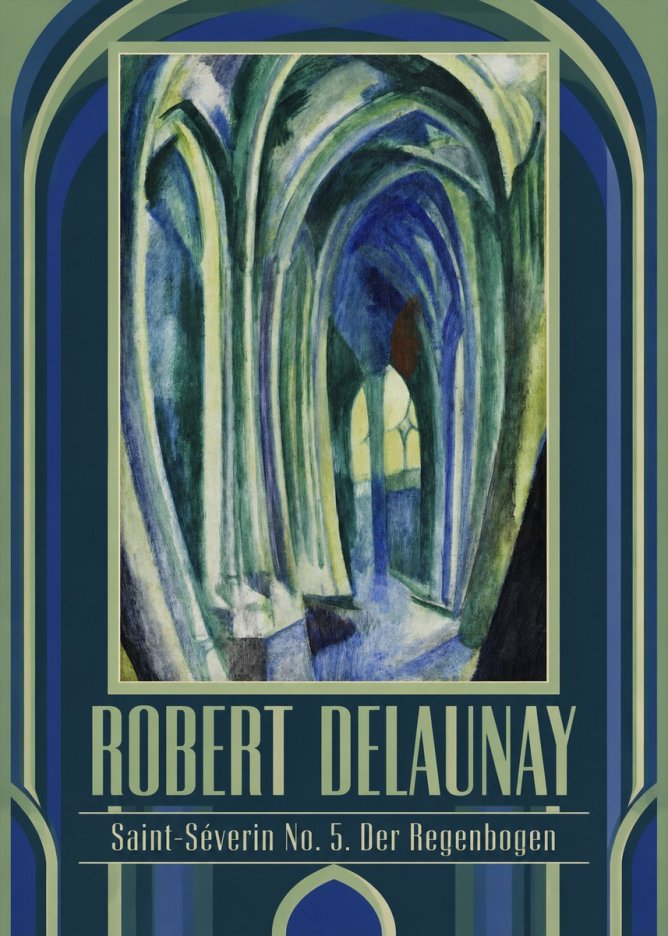Robert Delaunay Saint-séverin No. 5. Der Regenbogen No1 - Póster