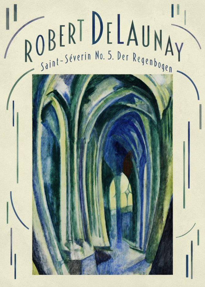Robert Delaunay Saint-séverin No. 5. Der Regenbogen No4 - Póster