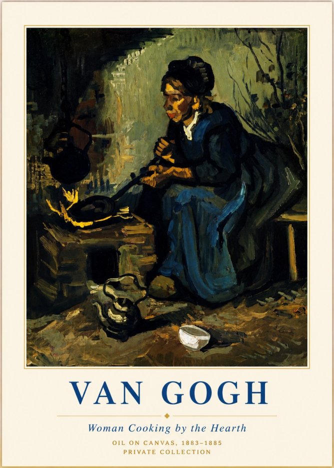 Van Gogh Woman Cooking by the Hearth No3 - Póster