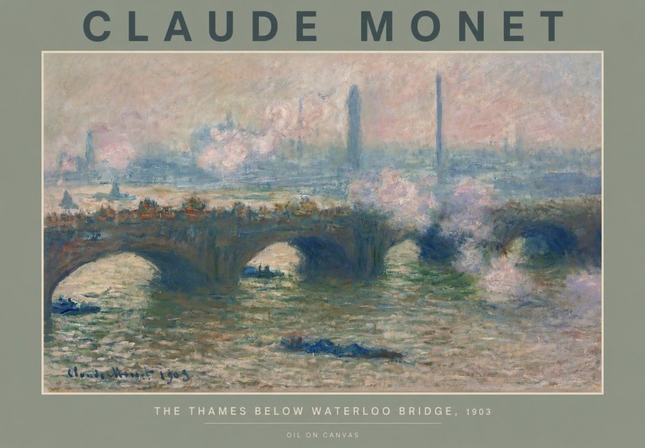 Monet The Thames Below Waterloo Bridge, 1903 No2 - Póster