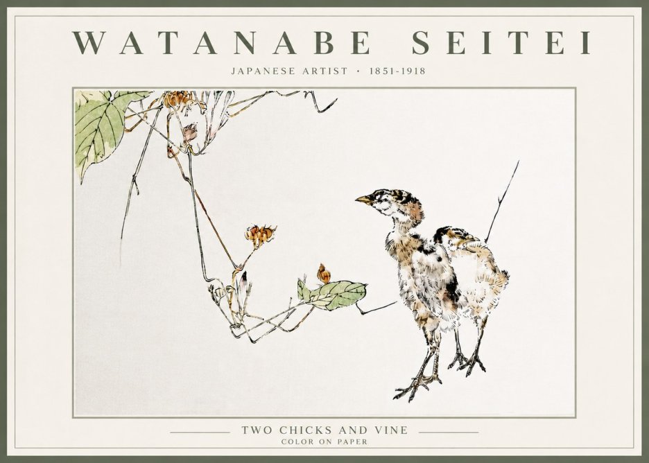 Watanabe Seitei Two Chicks and Vine No5 - Póster