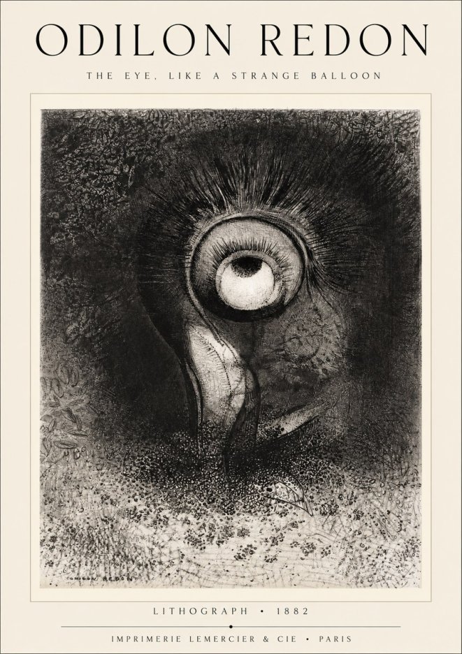 Odilon Redon The Eye, Like a Strange Balloon No1 - Póster
