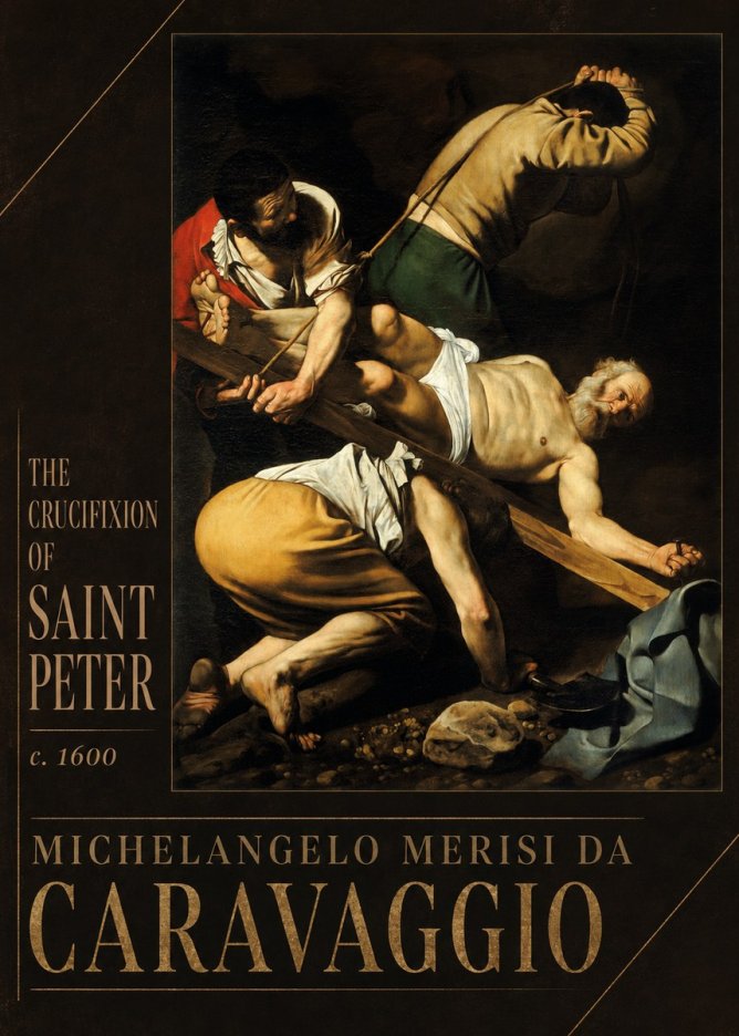 Michelangelo Merisi da Caravaggio The Crucifixion of Saint Peter II No2 - Póster