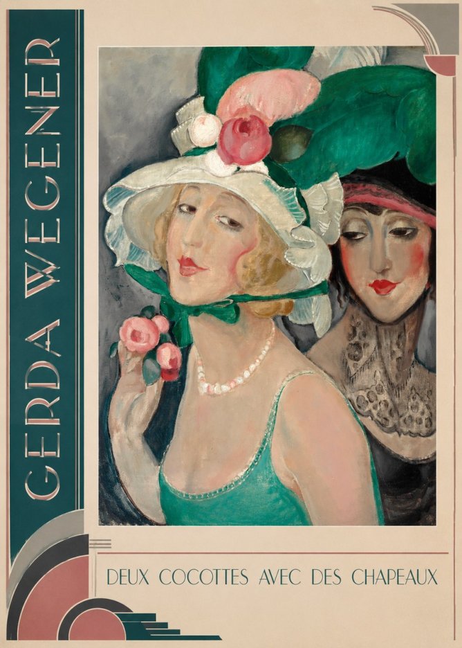 Gerda Wegener Deux Cocottes Avec Des Chapeaux No2 - Póster