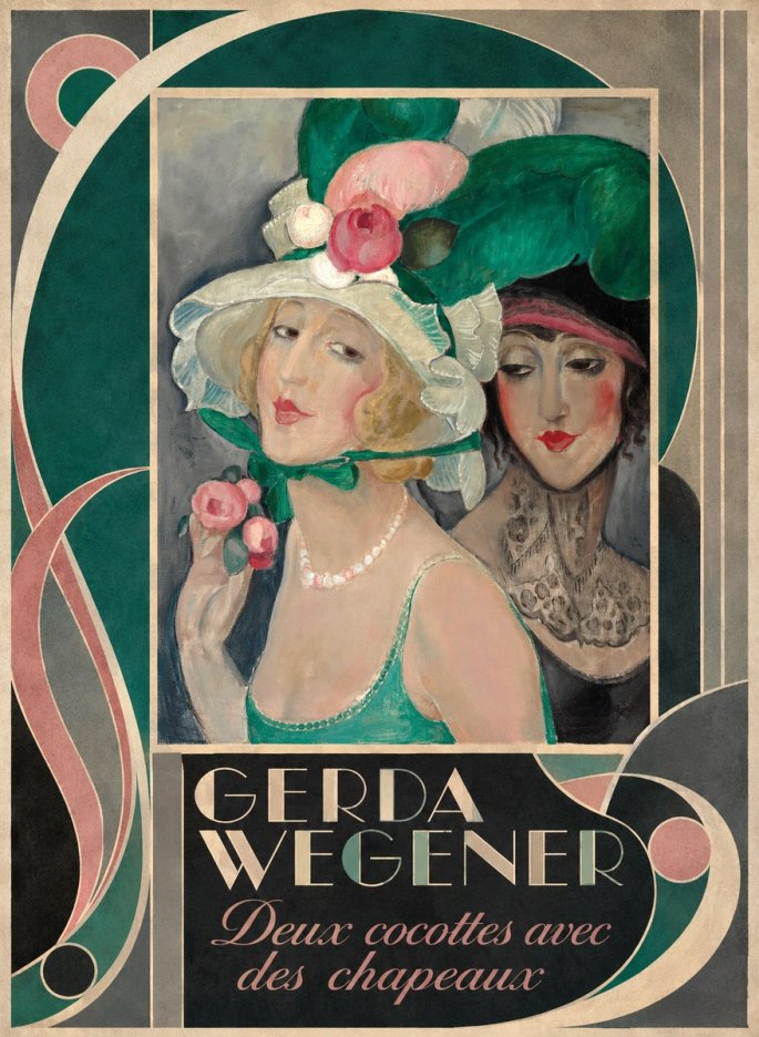 Gerda Wegener Deux Cocottes Avec Des Chapeaux No6 - Póster