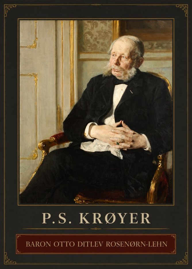 P.S. Krøyer Baron Otto Ditlev Rosenørn-lehn No2 - Póster