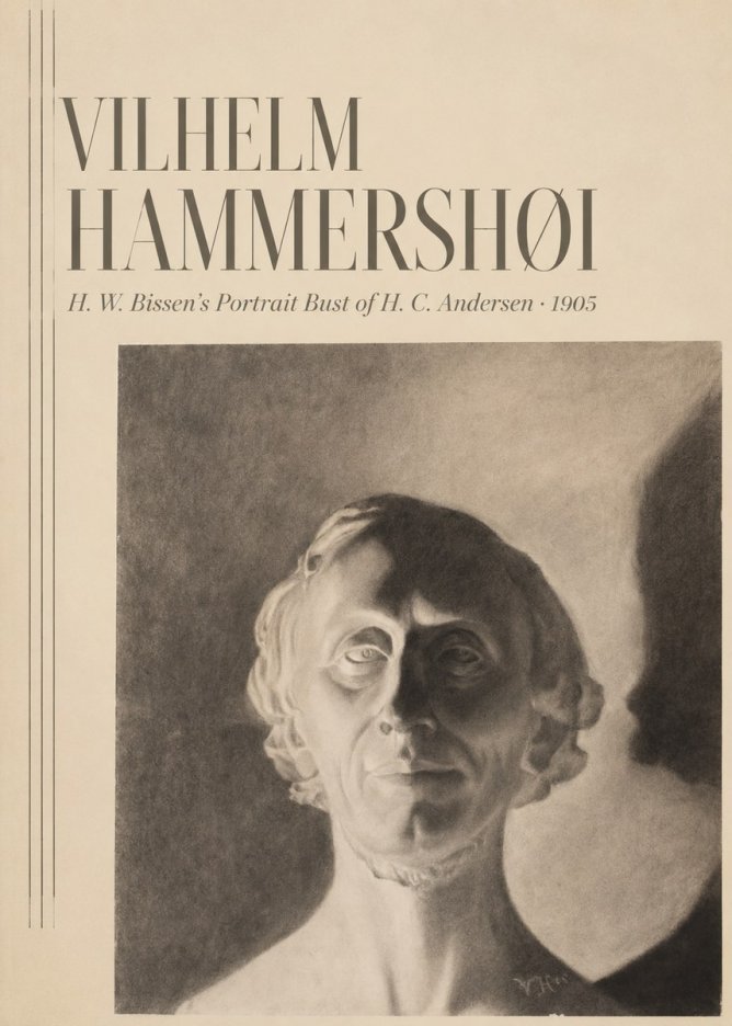 Vilhelm Hammershøi H. W. Bissen's Portrait Bust of H. C. Andersen No3 - Póster