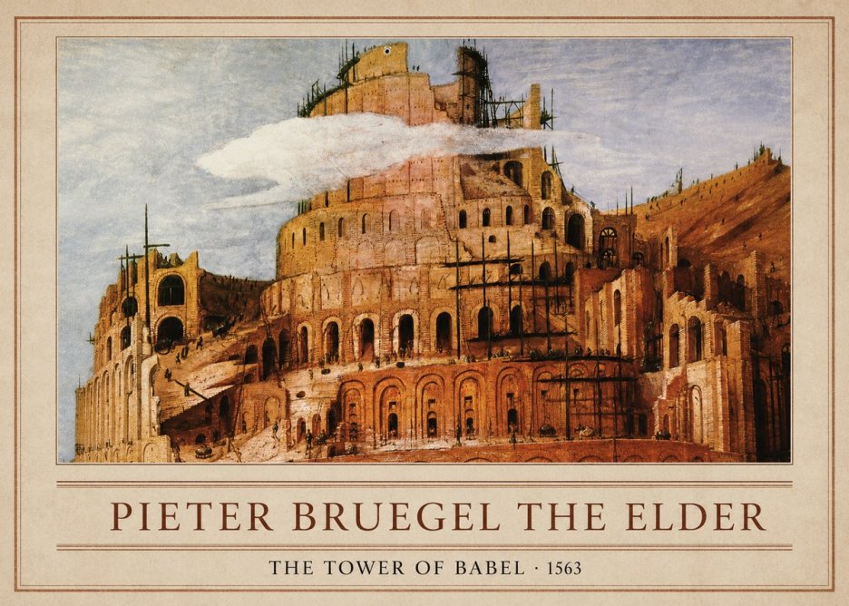 Pieter Bruegel The Tower of Babel XI No1 - Póster