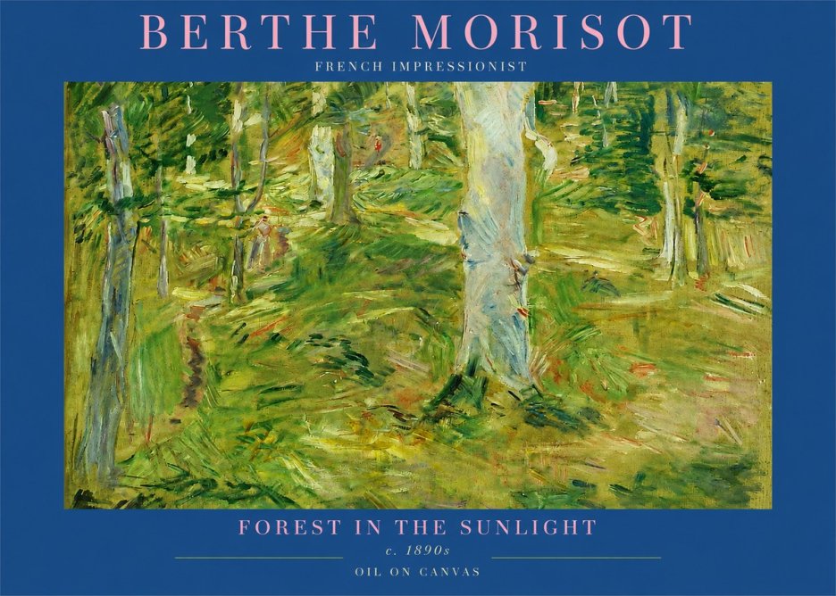 Berthe Morisot Forest in the Sunlight No2 - Póster