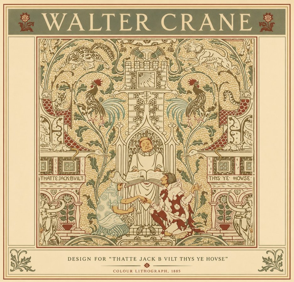 Walter Crane Design for "Thatte Jack B Vilt Thys Ye Hovse" No6 - Póster