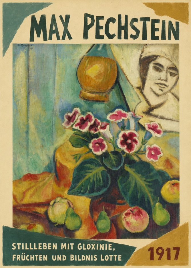 Max Pechstein Stillleben Mit Gloxinie, Früchten Und Bildnis Lotte No1 - Póster