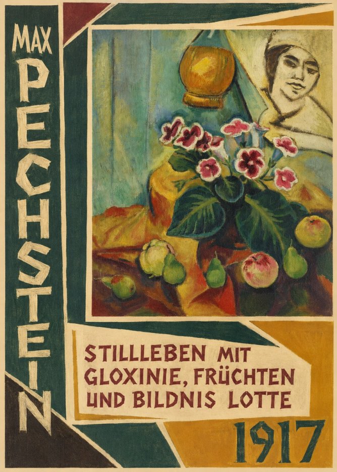 Max Pechstein Stillleben Mit Gloxinie, Früchten Und Bildnis Lotte No2 - Póster