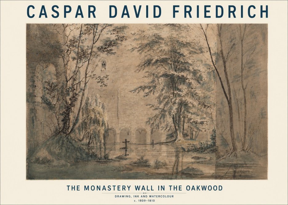Caspar David Friedrich The Monastery Wall in the Oakwood No3 - Póster