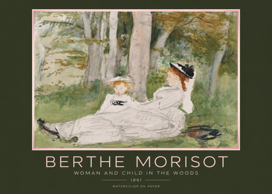 Berthe Morisot Woman and Child in the Woods No2 - Póster