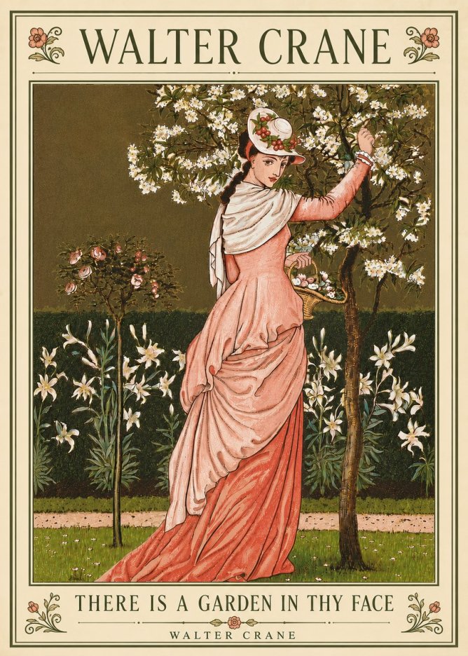 Walter Crane There Is a Garden in Thy Face II No6 - Póster