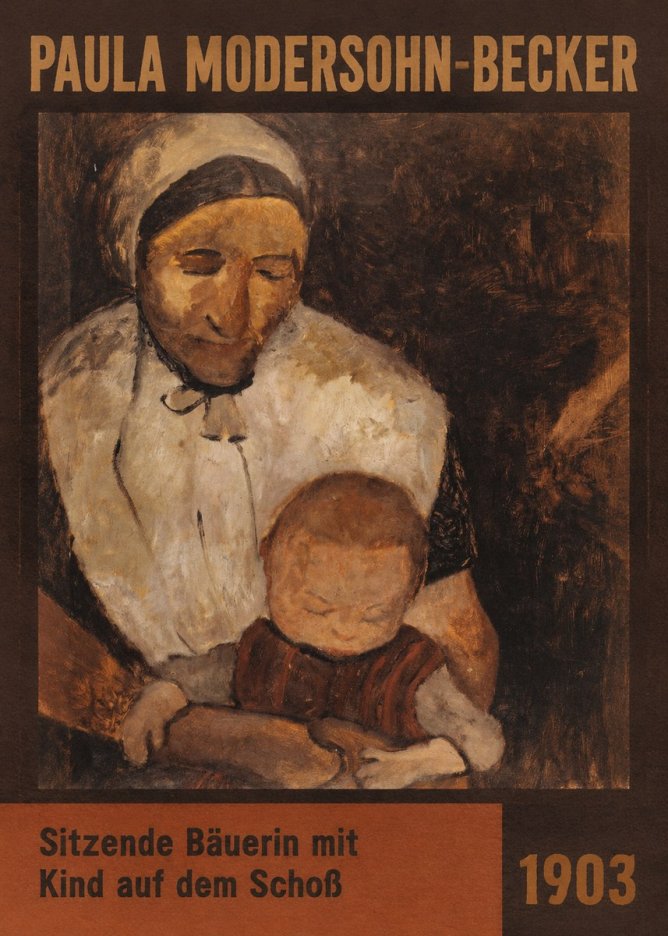 Paula Modersohn-Becker Sitzende Bäuerin Mit Kind Auf Dem Schoß No6 - Póster