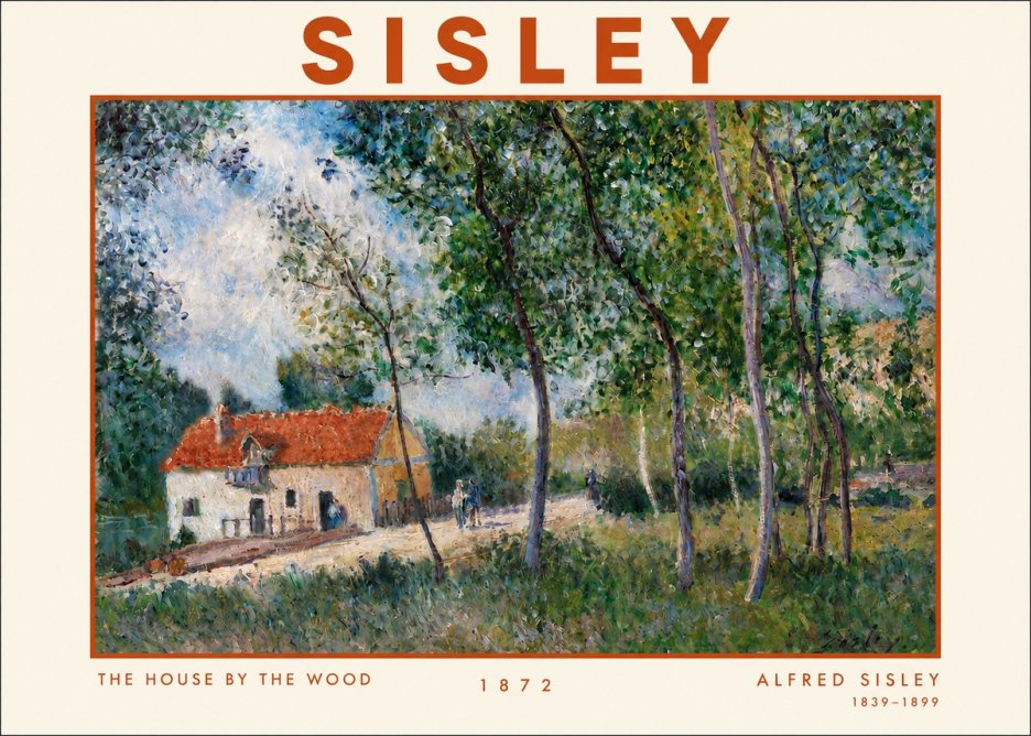 Sisley The House by the Wood No3 - Póster