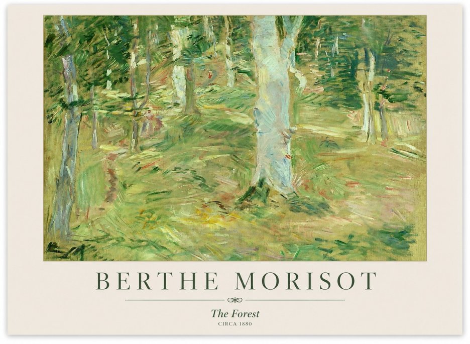 Berthe Morisot The Forest No1 - Póster