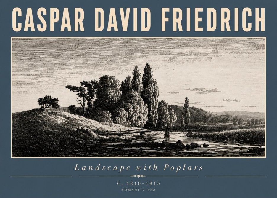 Caspar David Friedrich River Landscape with Poplars No4 - Póster