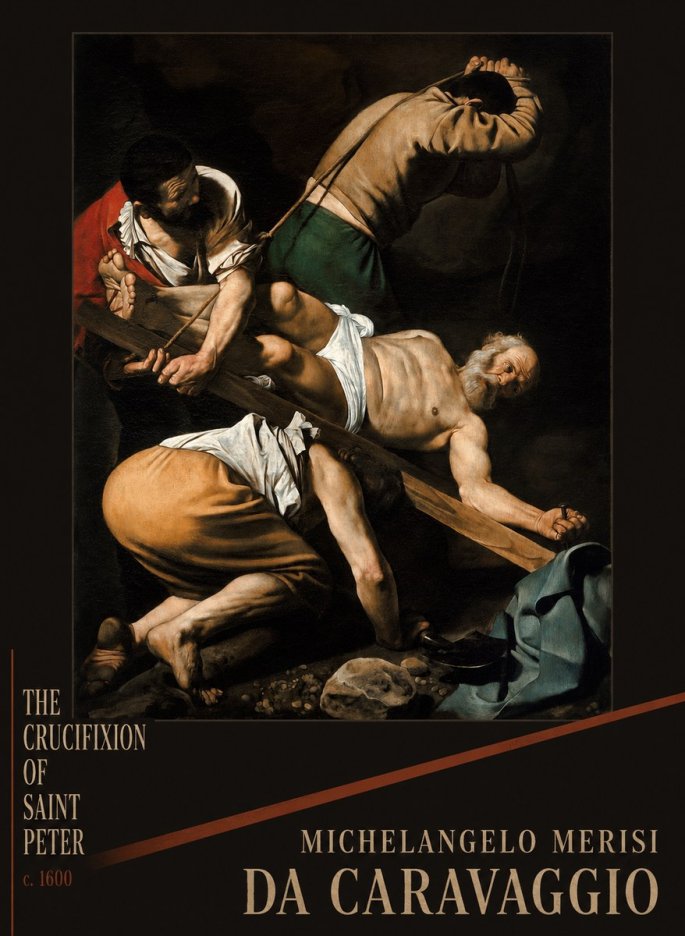Michelangelo Merisi da Caravaggio The Crucifixion of Saint Peter IV No2 - Póster