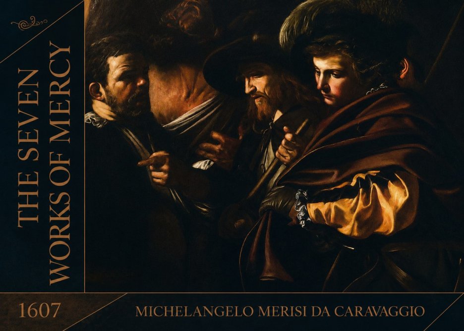 Michelangelo Merisi da Caravaggio The Seven Works of Mercy VI No2 - Póster