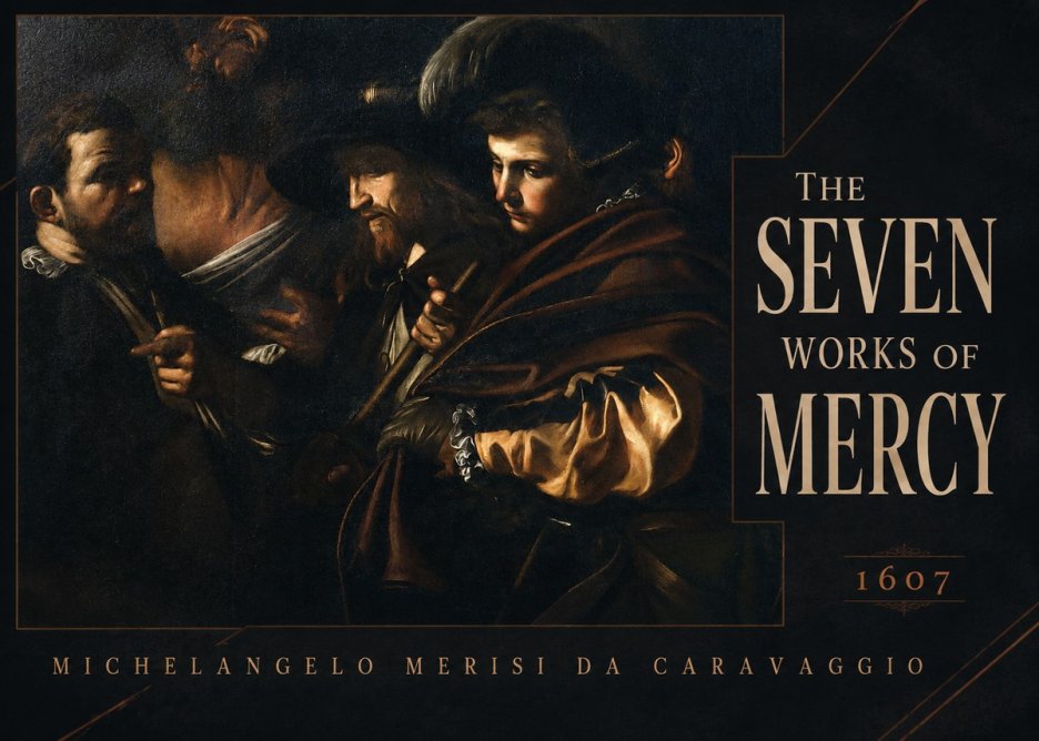 Michelangelo Merisi da Caravaggio The Seven Works of Mercy VI No4 - Póster