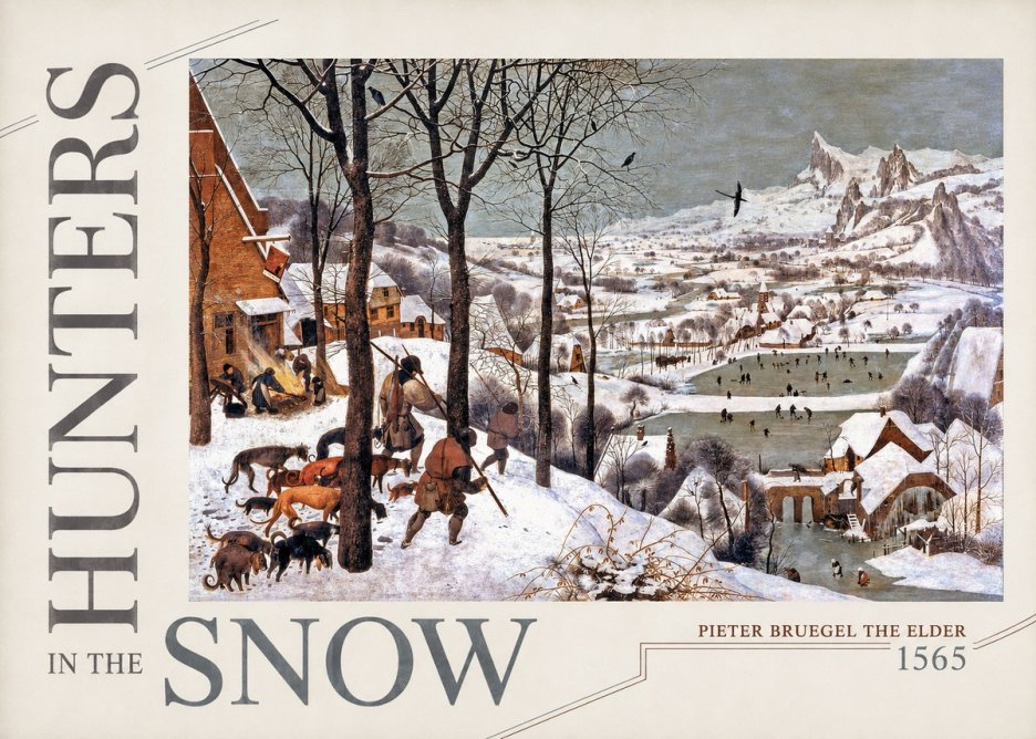 Pieter Bruegel Hunters in the Snow No5 - Póster