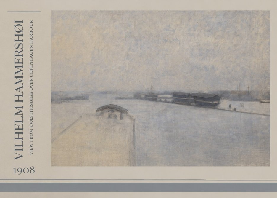 Vilhelm Hammershøi View from Kvæsthusgade over Copenhagen Harbour No2 - Póster