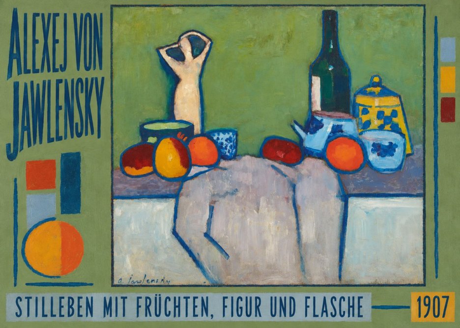 Alexej von Jawlensky Stilleben Mit Früchten, Figur Und Flasche 1907 No2 - Póster