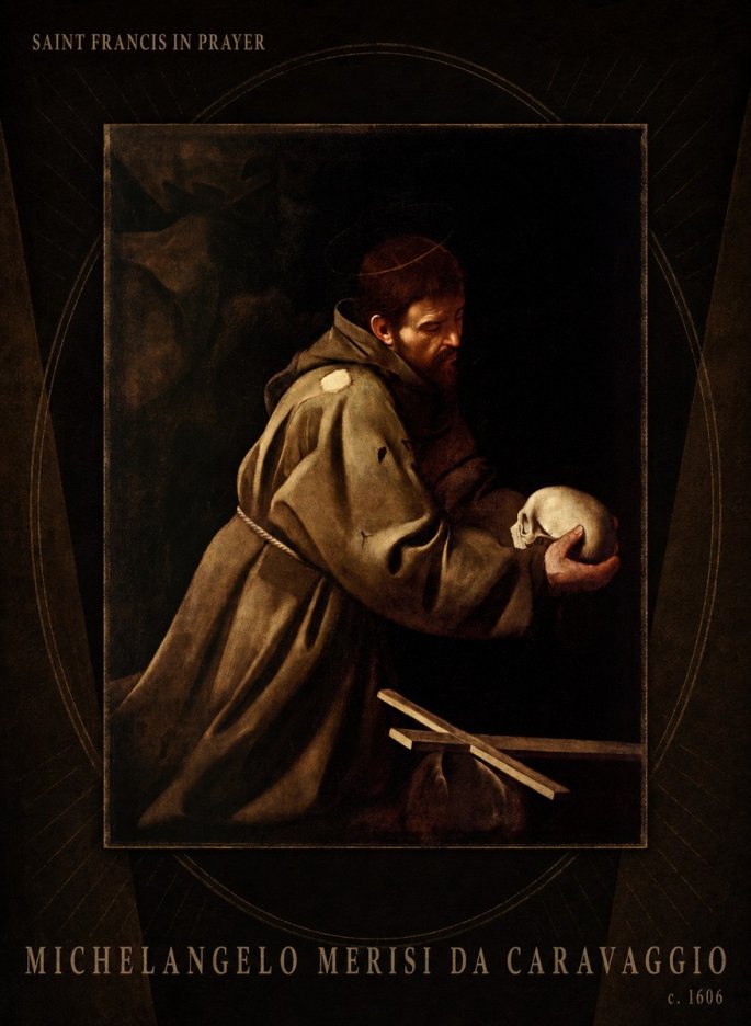 Michelangelo Merisi da Caravaggio Saint Francis in Prayer II No6 - Póster