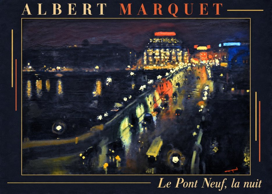 Albert Marquet Le Pont Neuf, La Nuit No1 - Póster