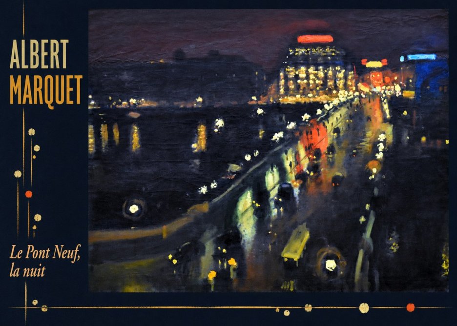 Albert Marquet Le Pont Neuf, La Nuit No3 - Póster