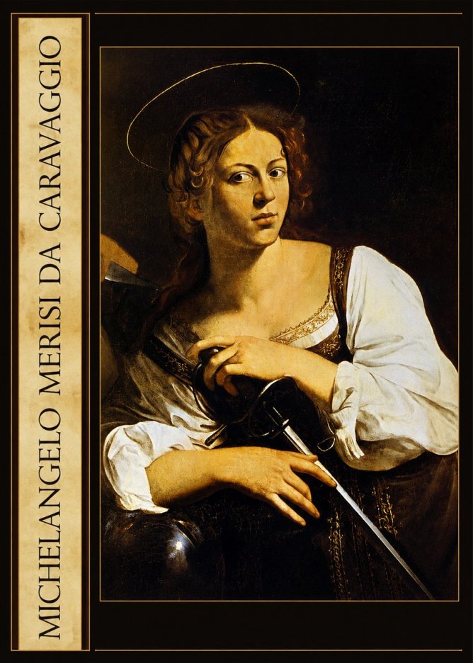 Michelangelo Merisi da Caravaggio Saint Catherine of Alexandria III No3 - Póster