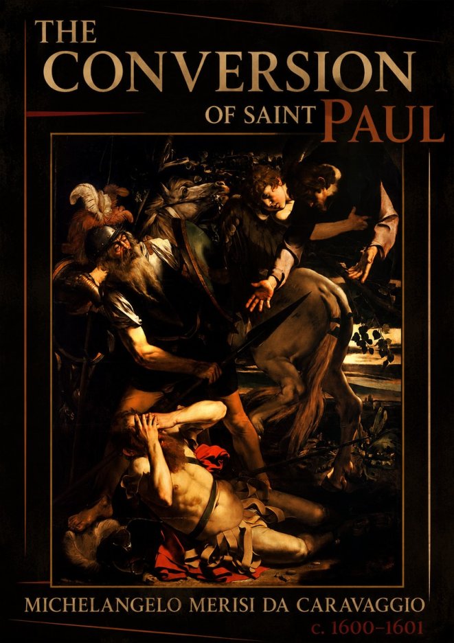Michelangelo Merisi da Caravaggio The Conversion of Saint Paul No6 - Póster