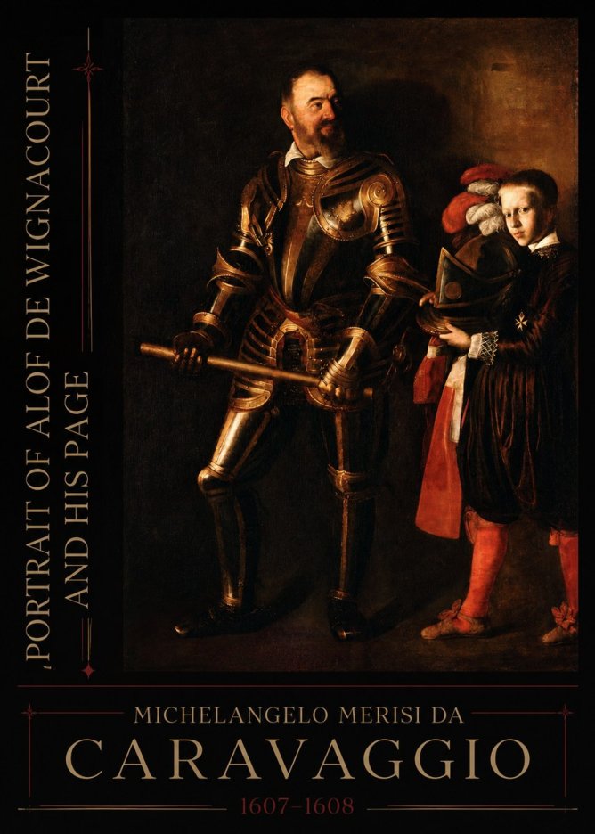 Michelangelo Merisi da Caravaggio Portrait of Alof De Wignacourt and His Page No2 - Póster