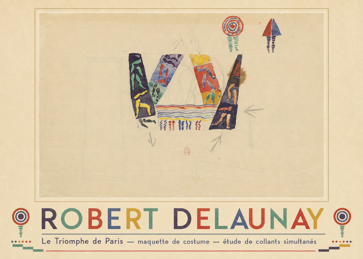 Robert Delaunay Le Triomphe De Paris — Maquette De Costume — Étude De Collants Simultanés No3 - Póster
