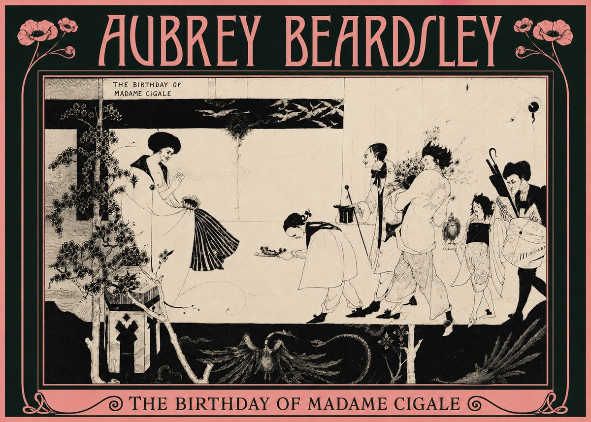 Aubrey Beardsley The Birthday of Madame Cigale No2 - Póster