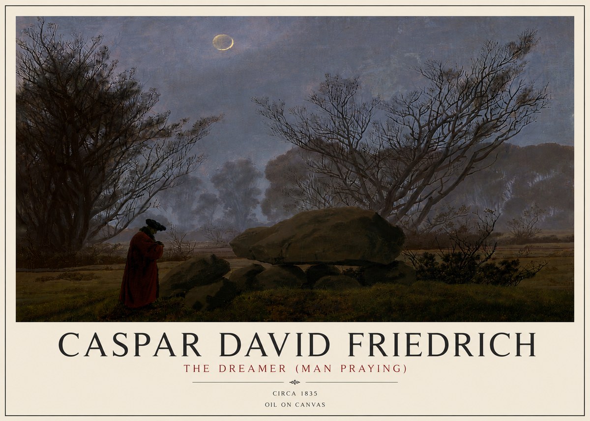 Caspar David Friedrich The Dreamer (Man Praying) No4 - Póster