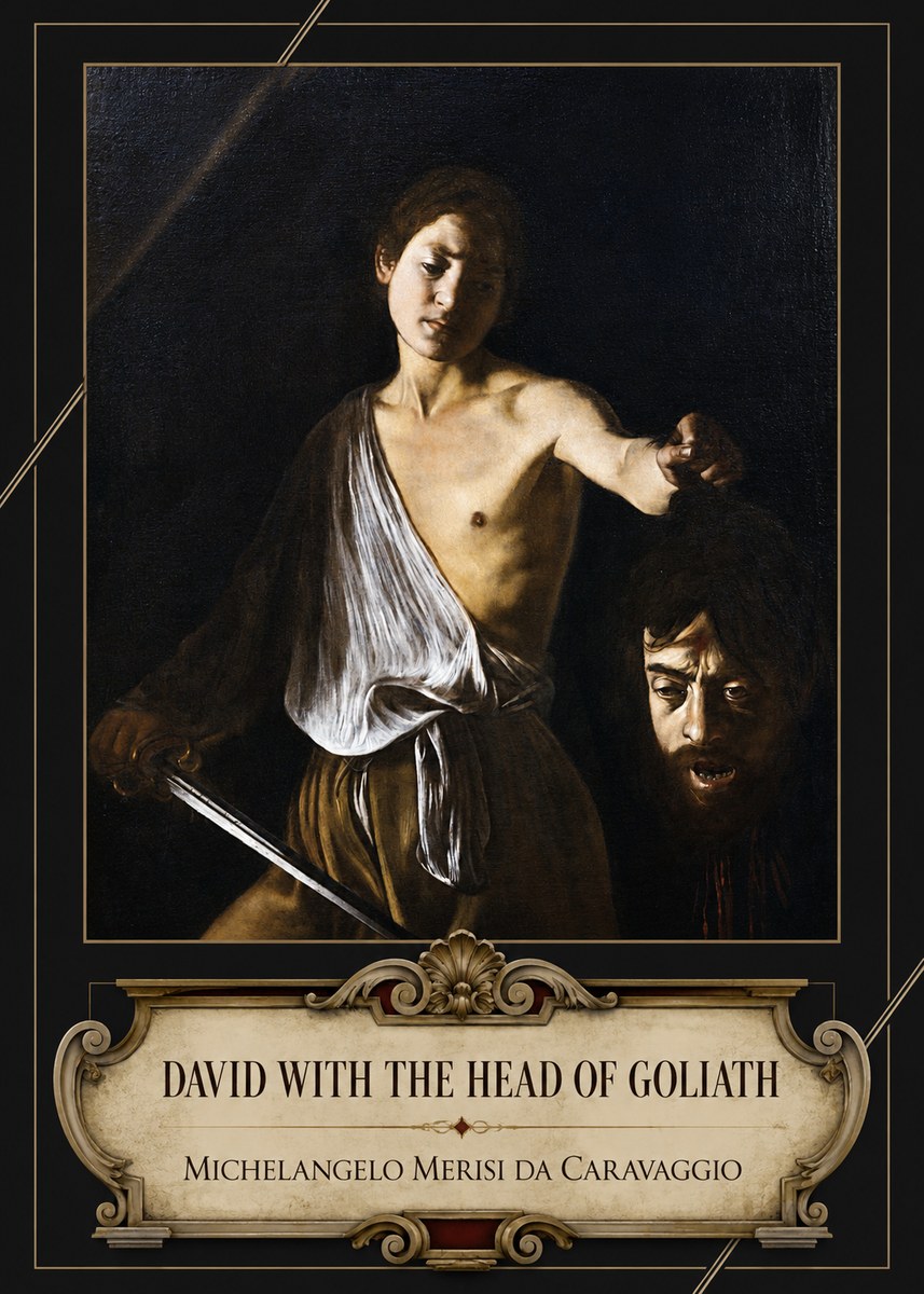 Michelangelo Merisi da Caravaggio David with the Head of Goliath II No2 - Póster