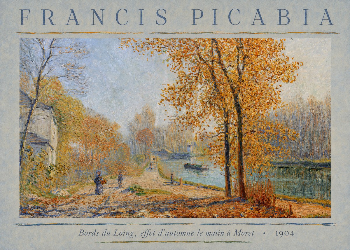 Francis Picabia Bords Du Loing, Effet D'automne Le Matin À Moret No3 - Póster