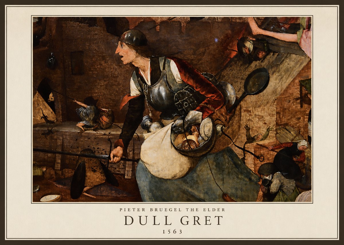 Pieter Bruegel Dull Gret II No5 - Póster