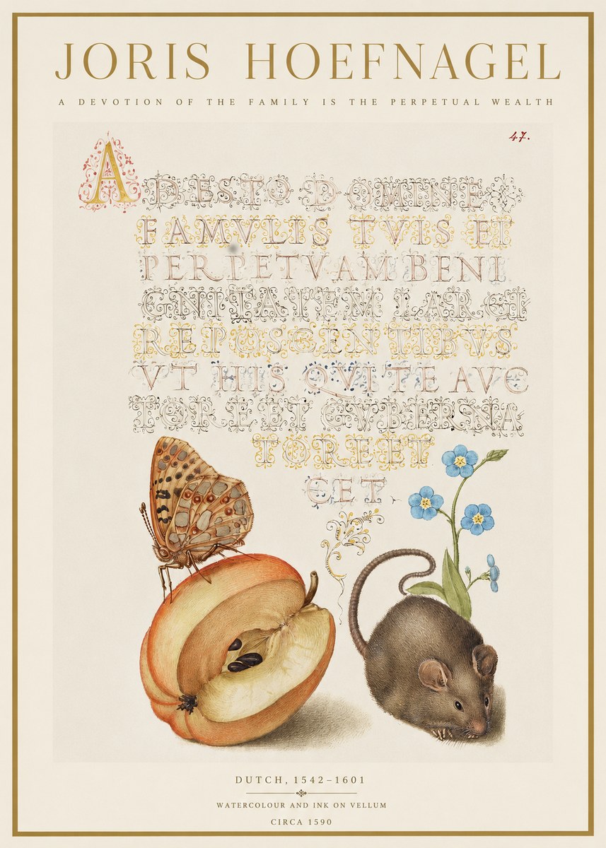 Joris Hoefnagel A Devotion of the Family Is the Perpetual Wealth No1 - Póster
