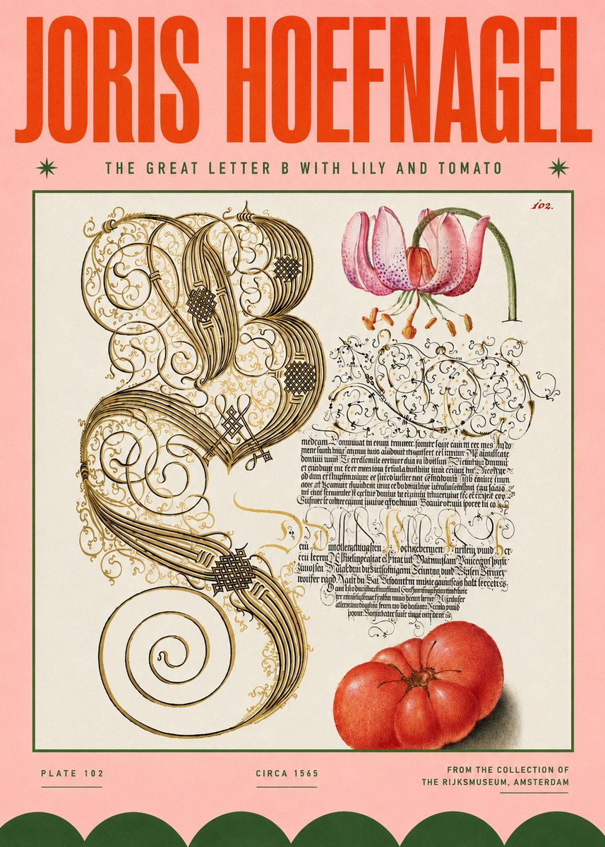 Joris Hoefnagel The Great Letter B with Lily and Tomato No4 - Póster
